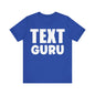 Texting T-Shirt, Text Guru V2, Humor Crew Neck text shirt special gift